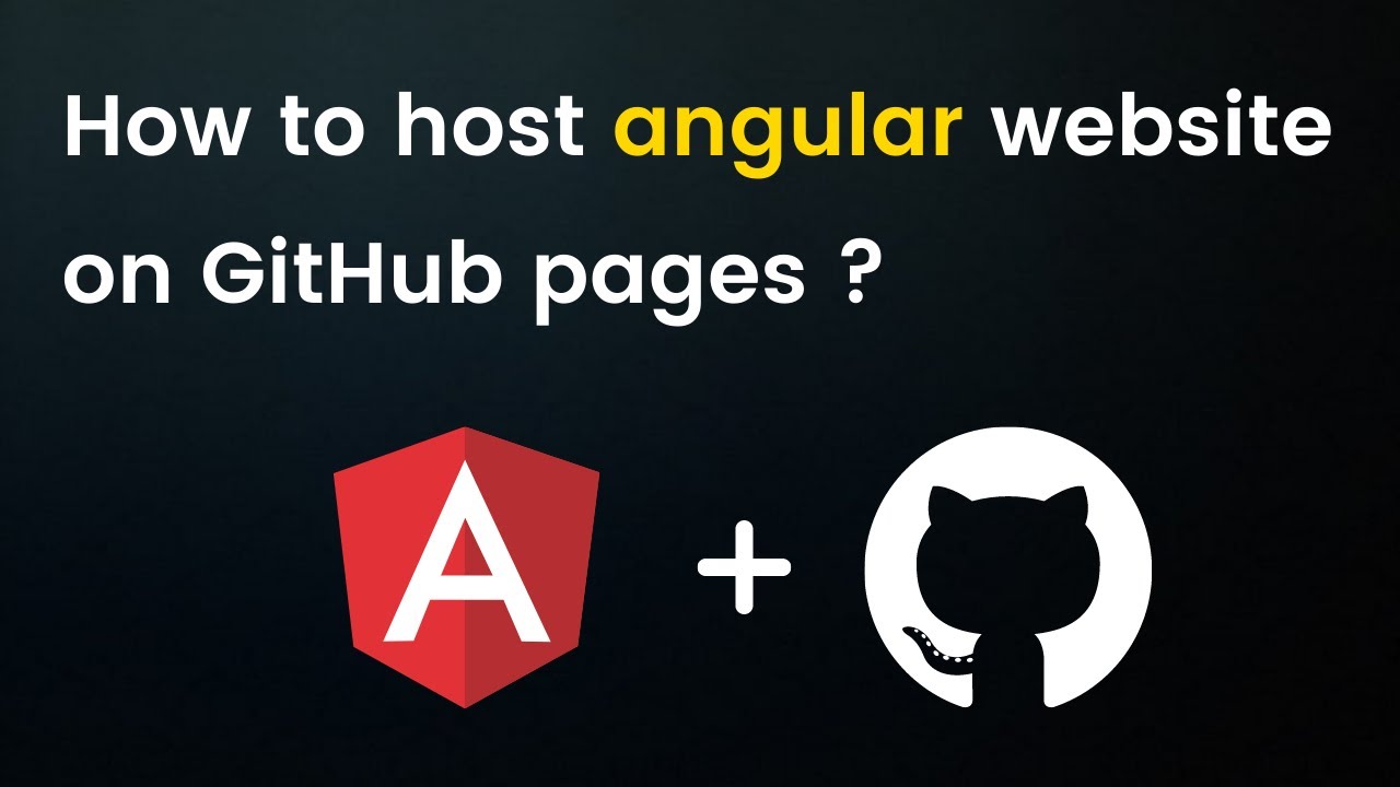 How to host angular app on github | Angular tutorial | Github pages