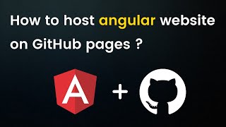 How to host angular app on github | Angular tutorial | Github pages