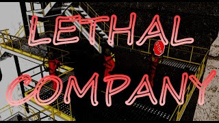 LETHAL COMPANY | A Narrative Fan Film