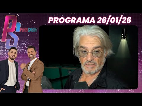PURO SHOW - PROGRAMA 26/01/26 - REAPARECIÓ ROBERTO PETTINATO Y HABLÓ DE SU FAMA