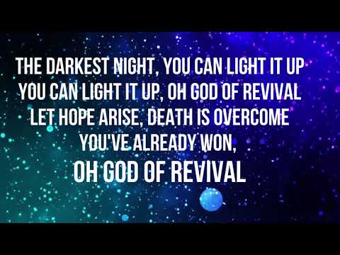 God of Revival - Lyrics- Bethel feat. Brian and Jenn Johnson