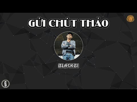 [2013] Gửi Chút Thảo - Blackbi (Dizz Silver C)