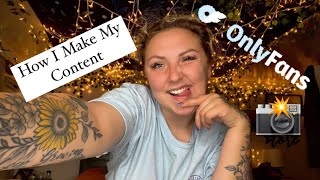 How I Make My OnlyFans Content - For my Page and Mass Messages! Top 0.1%