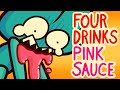FOUR DRINKS PINK SAUCE