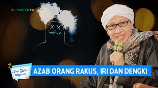 Download lagu Azab Orang Rakus, Iri dan Dengki - Buya Yahya Menjawab mp3