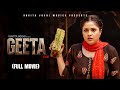 गीता GEETA Full Movie Kavita Joshi Usha Maa New Film 2024 Kavita Joshi Movies