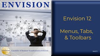 27 1  Envision 12: Menus, Tabs, and Toolbars