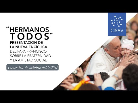 La encíclica FRATELLI TUTTI del papa Francisco. INTRODUCCIÓN.