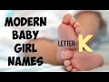 Top 15 Modern Baby Girl Names from letter 