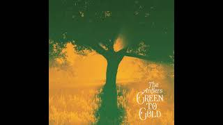 Green to Gold Music Video