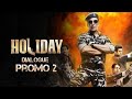 Holiday A Soldier Is Never Off Duty Dialogue Promo 2