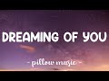 Dreaming Of You - Selena (Lyrics) 🎵