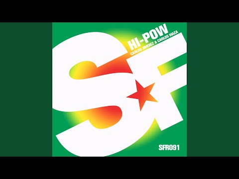 Hi-Pow (Toni Carrillo Remix)