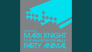 Party Animal (Paul Harris Remix)