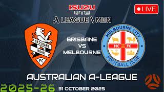 Brisbane Roar VS Melbourne City | Australia A League Match Prediction | Football Today Picks