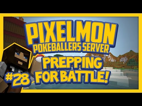 Pixelmon Server (Minecraft Pokemon Mod) Pokeballers Lets Play Season 2 Ep.28 Prepping for Battle!