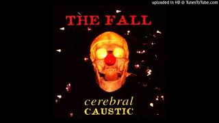 The Fall - One Day (Alternate Version)