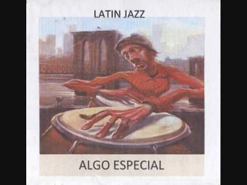 Maria Dulce - Latin Jazz - Algo Especial Por DJ Pedro .