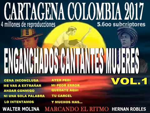 TEMAS ENGANCHADOS DE CANTANTES MUJERES - CARTAGENA COLOMBIA 2017
