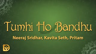 Download lagu tumhi din chadhe tumhi din dhale tumhi ho bandhu sakha tumhi (Lyrics) Tumhi Ho Bandhu - Pritam mp3 Download lagu tumhi din chadhe tumhi din dhale tumhi ho bandhu sakha tumhi (Lyrics) Tumhi Ho Bandhu - Pritam mp3