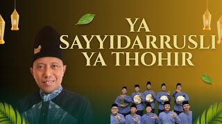 Download lagu YA SAYYIDARRUSLI YA THOHIR  mp3