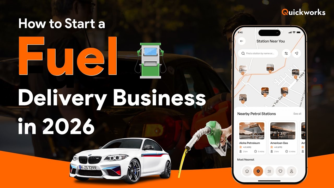 How to Start a Fuel Delivery Business in 2026 | Fuel Delivery App Development