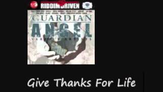 Million Styles Give Thanks For Life Guardian Angel Riddim