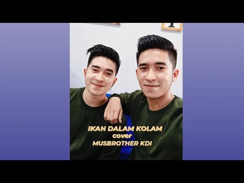 Ikan Dalam Kolam - El Corona (cover) by Musbrother KDI