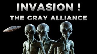 INVASION ! THE GRAY ALLIANCE