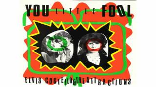 Elvis Costello & The Attractions - You Little Fool