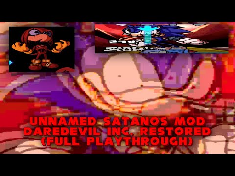 Unnamed Satanos Mod / Daredevil Inc. Restored (Full Playthrough)
