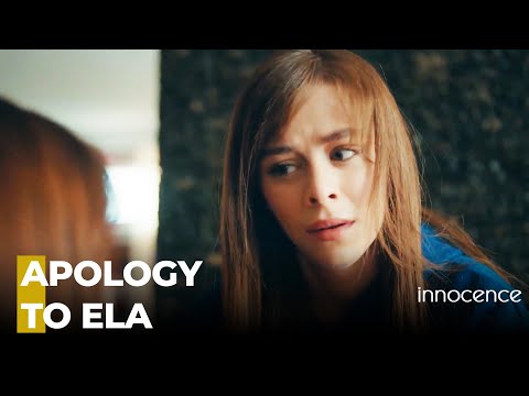 Owes An Apology To Ela - Innocence