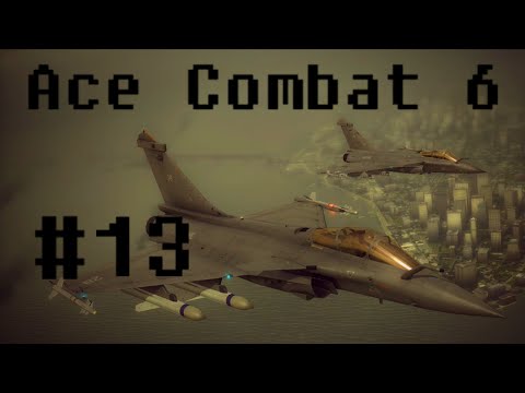 Let's Play Ace Combat 6 Mission 13: The Liberation of Gracemeria