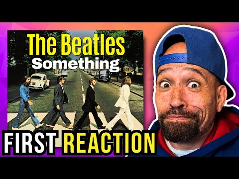 Rapper FIRST time REACTION to The Beatles - Something!! They tryna TURN me on lol...