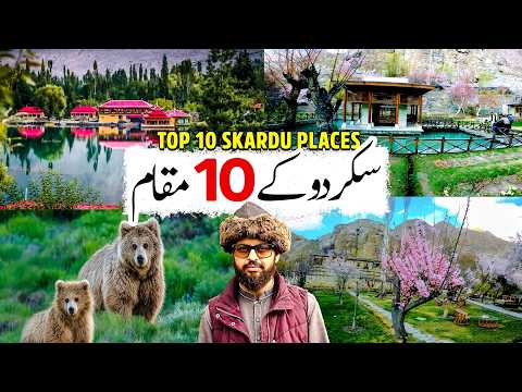 Top 10 Famous Places to Visit in Skardu To see in 2025 | Skardu Tour Packages