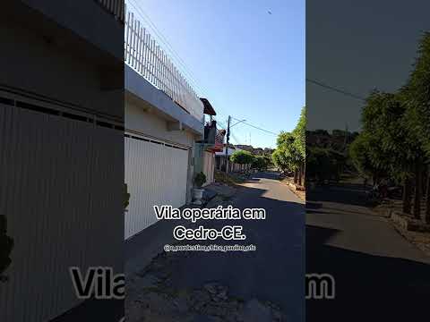Vila operária em Cedro-CE.