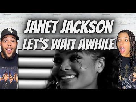 FIRST TIME HEARING Janet Jackson -  Let's Wait Awhile REACTION