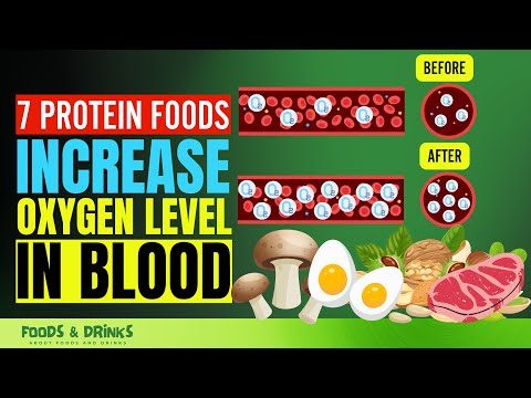 Foods That Increase Oxygen In Your Blood (7 Protein Foods Increase Blood Oxygen Level)