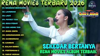 Download lagu 🎤 RENA MOVIES TERBARU 2026! SEKEDAR BERTANYA Full Album New Pallapa Viral mp3 Download lagu 🎤 RENA MOVIES TERBARU 2026! SEKEDAR BERTANYA Full Album New Pallapa Viral mp3