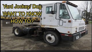 ARE U STARTING A NEW JOB AS A YARD DOG / JOCKEY. HERE IS HOW!