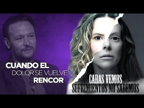 Cuando el dolor se vuelve rencor