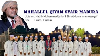 Download lagu MAHLLUL QIYAM SYAIR MADURA ciptaan. Habib Muhammad jaylani Assegaf voc. Ust. Huzeiri MJ As-sakron mp3 Download lagu MAHLLUL QIYAM SYAIR MADURA ciptaan. Habib Muhammad jaylani Assegaf voc. Ust. Huzeiri MJ As-sakron mp3