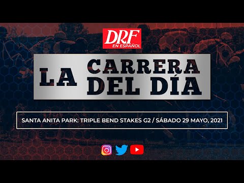 La Carrera del Día / Mayo 29, 2021