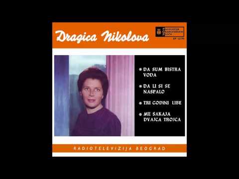 Dragica Nikolova -  Me sakaja dvajca trojca gragani - (Audio 1964) HD