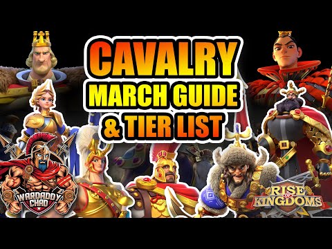 Cavalry March Guide & Tier List [October 2025] - Rise of Kingdoms