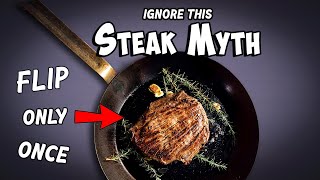 Cook A Steak to Perfection | Ignore This Steak Myth!