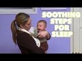 SOOTHING STEPS FOR SLEEP | Baby Nuggets ...