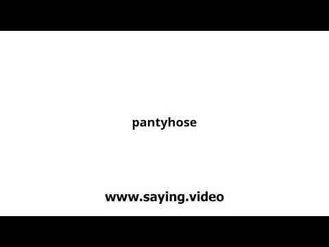 How to say pantyhose in English