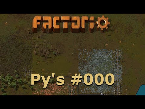 [000] Factorio – Py’s Mods - Einführung [Deutsch | Gameplay | 0.17.x]
