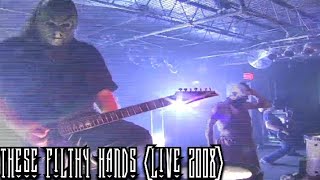MushroomHead - These Filthy Hands (Live 2008)